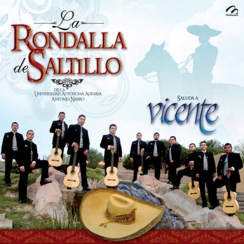 La Rondalla De Saltillo De La Universidad Autónoma Agraria Antonio Narro