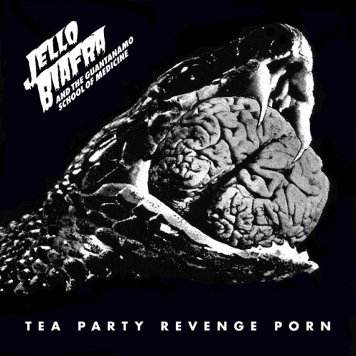 Jello Biafra & The Guantanamo School Of Medicine