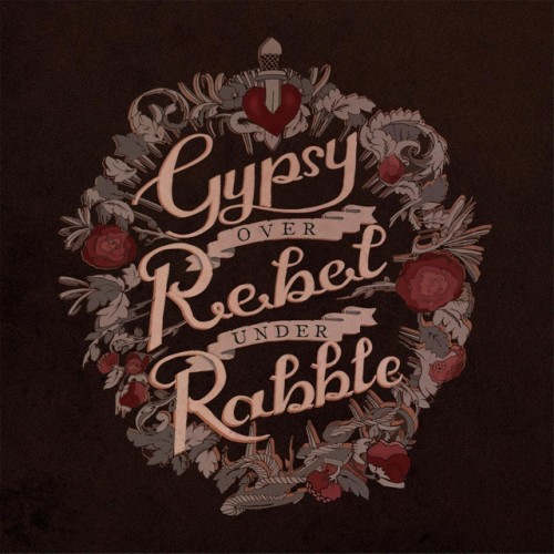 Gypsy Rebel Rabble