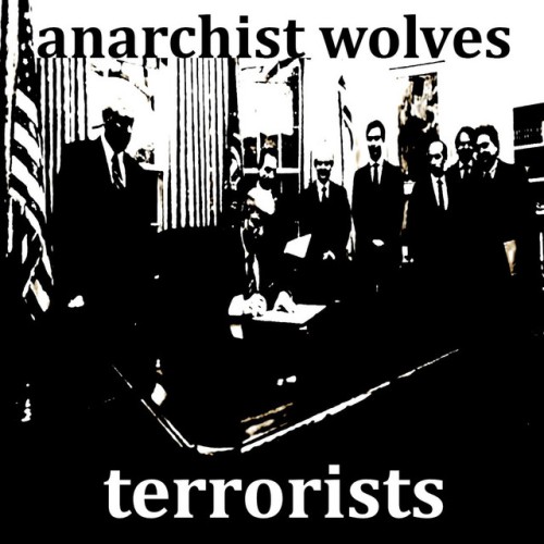 Anarchist Wolves