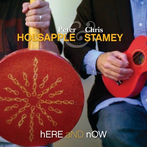 Peter Holsapple & Chris Stamey