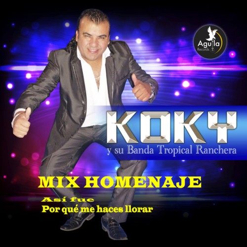 Koky y su banda tropical ranchera