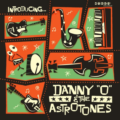 Danny "O" & The Astrotones