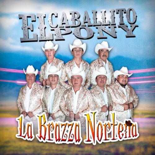 La Brazza Norteña