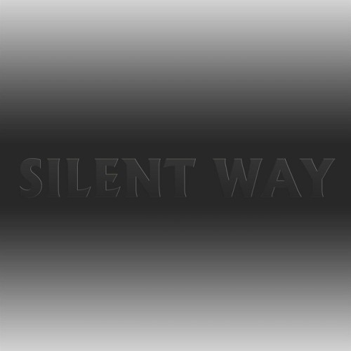 Silent Way