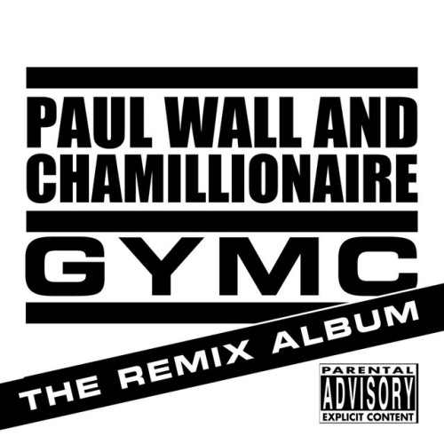 Paul Wall & Chamillionaire