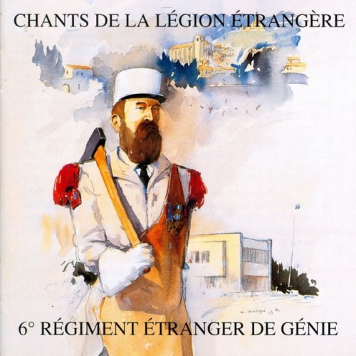 Chorale Du 6ème Régiment Étranger De Génie