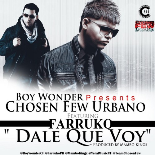 Boy Wonder Presents Chosen Few Urbano