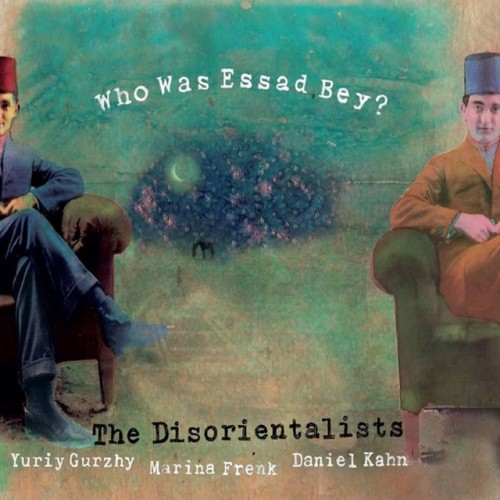 The Disorientalists