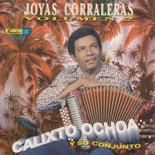 Calixto Ochoa y Su Conjunto