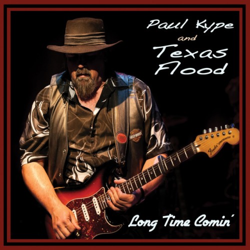 Paul Kype and Texas Flood