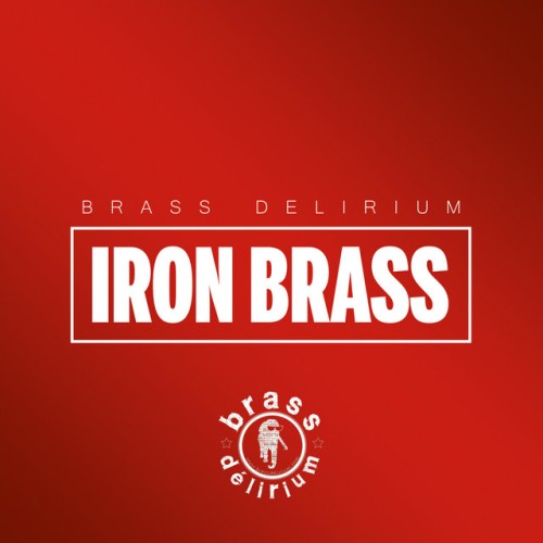 Brass Délirium