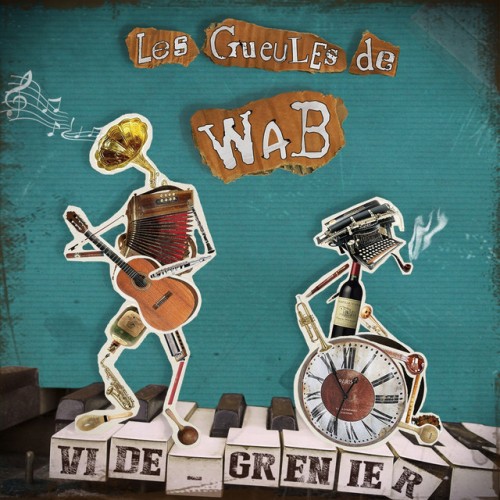 Les Gueules de Wab