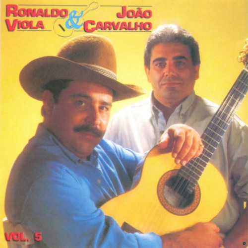 Ronaldo Viola e João Carvalho