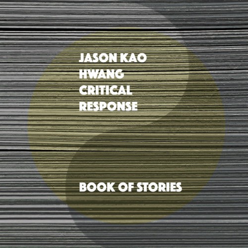 Jason Kao Hwang Critical Response