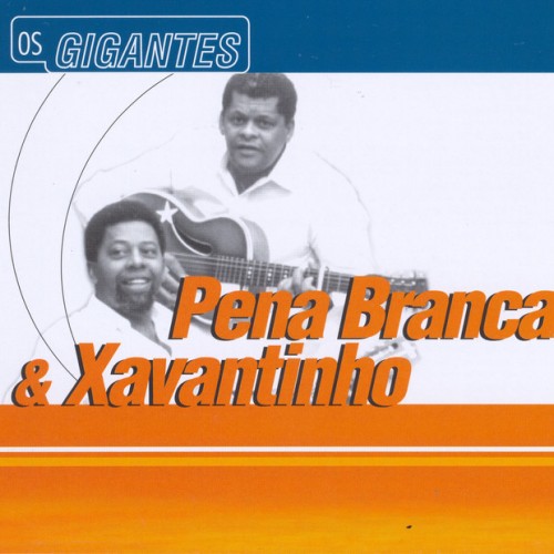 Pena Branca E Xavantinho