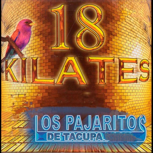 Los Pajaritos De Tacupa