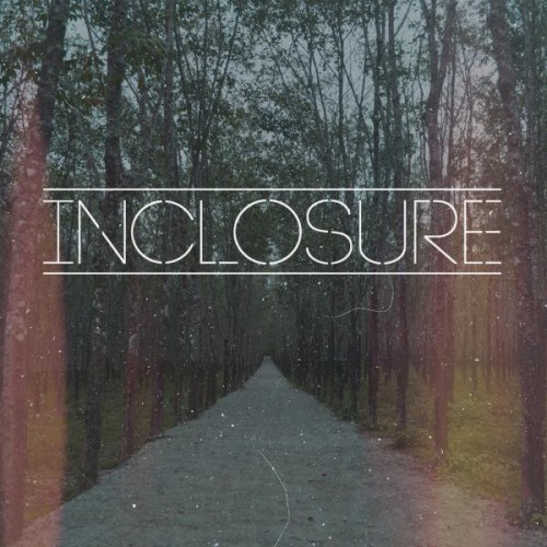 Inclosure