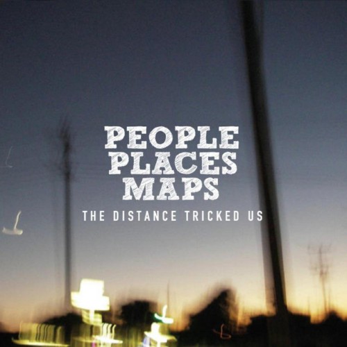 People, Places, Maps