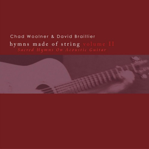 Chad Woolner & David Brallier