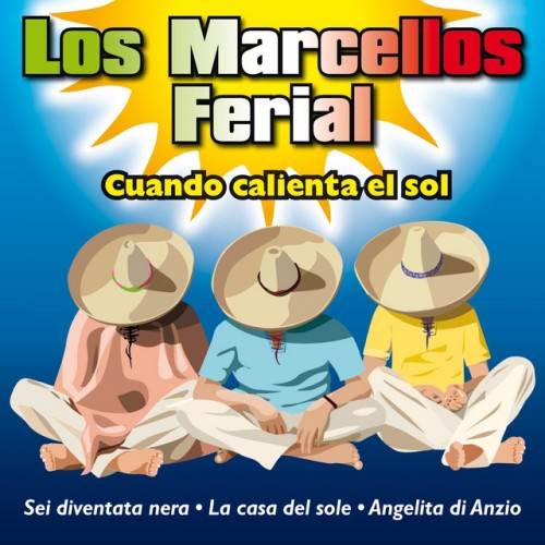 Los Marcellos Ferial