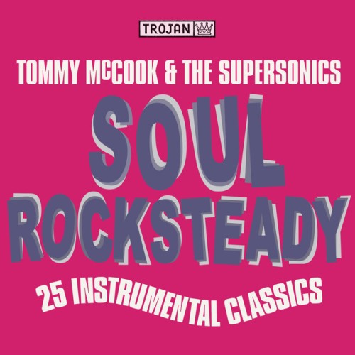 Tommy McCook & The Supersonics