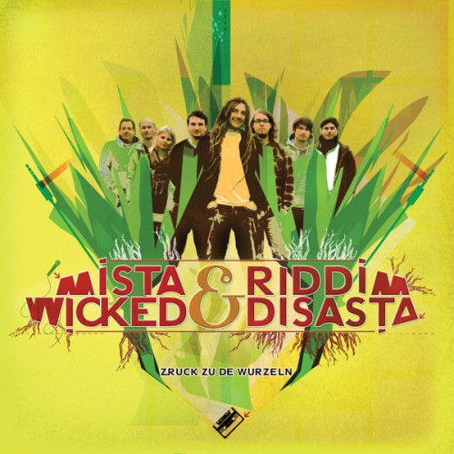 Mista Wicked & Riddim Disasta