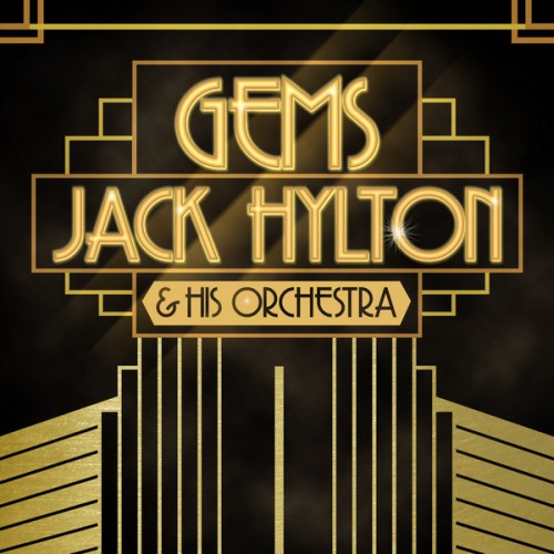 Jack Hylton & His Orchestra