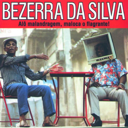 Bezerra Da Silva