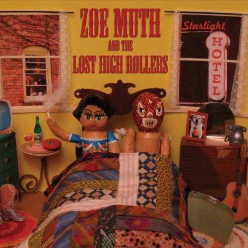 Zoe Muth and the Lost High Rollers