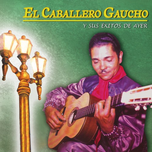 El Caballero Gaucho