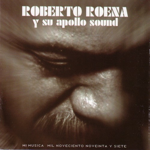 Roberto Roena Y Su Apollo Sound